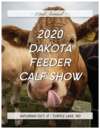 2020 Dakota Feeder Calf Show
