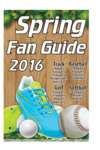 Spring Sports Fan Guide